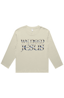 Tee We Need Jesus Sunrise Front Only Women's Long Sleeve Relaxed 